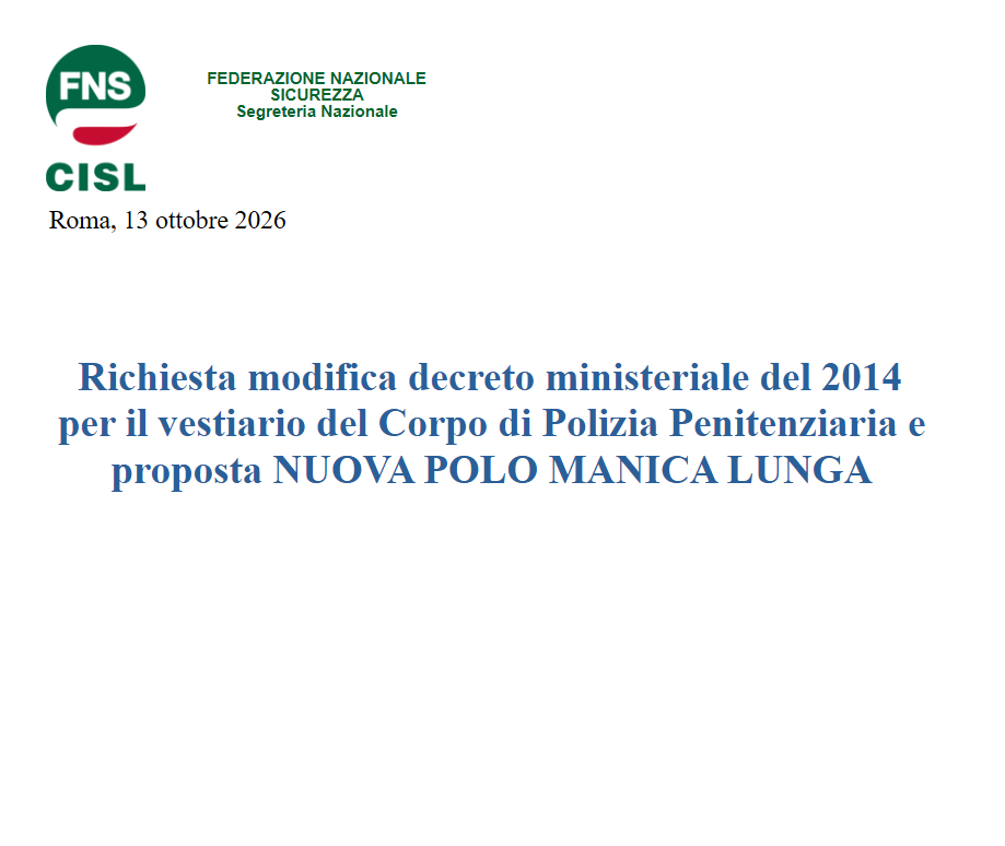 Richiesta modifica Decreto Ministeriale del 2014 per il Vestiario del Corpo di Polizia Penitenziaria e proposta Nuova Polo manica lunga. 